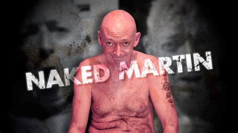 naked martin videos|Official shout out videos 